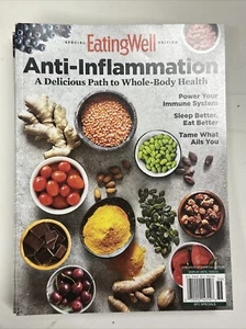Eating Well Anti-Inflammation A Delicious Path to Whole Body Health 2023 - Picture 1 of 1