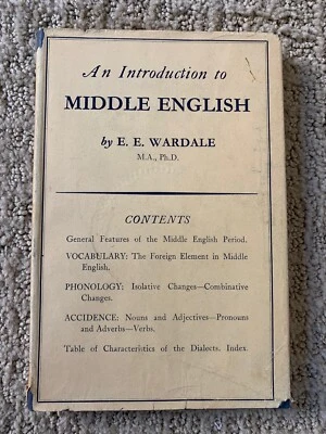 An Introduction to Middle English by E.E. Wardale Hardcover - Image 1 of 4