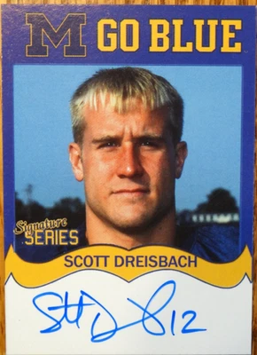 2007 Michigan Wolverines TK Legacy M Go Blue  Signatures  Scott Dreisbach  AUTO - Image 1 of 2