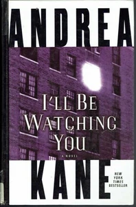 I'll Be Watching You Andrea Kane Large Print Mystery/Suspense 2005 Rare - Picture 1 of 1