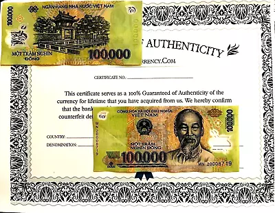 100,000 Vietnamese DONG 1/10 Million 100000 x 1 Vietnam Currency UV Pas NOTE COA - Image 1 of 4