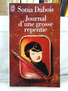 JOURNAL D'UNE GROSSE REPENTIE, SONIA DUBOIS, EDITIONS J'AI LES, 1998 - Bild 1 von 10
