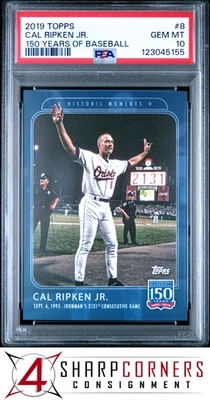 2019 TOPPS 150 YEARS OF BASEBALL #8 CAL RIPKEN JR. HOF PSA 10 - Image 1 of 2