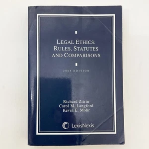 Legal Ethics Rules Statutes and Comparisons 2005 Edition - Imagen 1 de 16