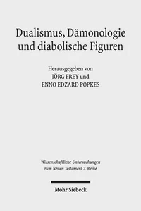 Dualismus, Dmonologie und diabolische Figuren: Religionshistorische Beobachtunge - Picture 1 of 1