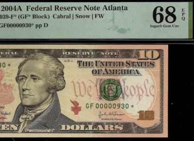 2004A $10 Federal Reserve Note Atlanta PMG 68EPQ 2nd finst low serial Fr 2039-F* - Image 1 of 3