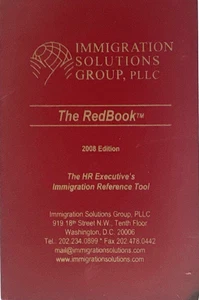 THE REDBOOK -THE HR EXECUTIVE'S IMMIGRATION REFERENCE TOOL, 2008 EDITION - Picture 1 of 4