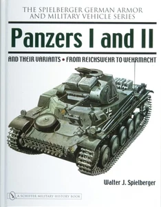 Panzers I and II and their Variants: from Reichswehr to Wehrmacht (Spielberger.. - Picture 1 of 1