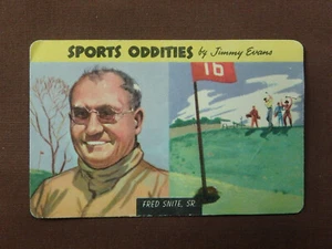 1954 SPORTS ODDITIES by Jimmy Evans CARD #2 FRED SNITE SR.  GOLPH - Picture 1 of 2