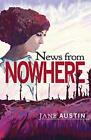 News from Nowhere by Jane Austin Book The Cheap Fast Free Post