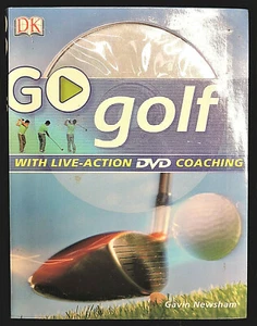 Go Golf w/ DVD Coaching DK Publishing Staff Gavin Newsham 2006 PB 1st US Edition - Picture 1 of 1