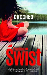 CHECHŁO PAULINA ŚWIST Polish Book Swist Paprocany Książka po Polsku - Picture 1 of 6