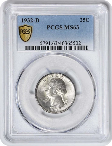 1932-D Washington Silver Quater MS63 PCGS Cover
