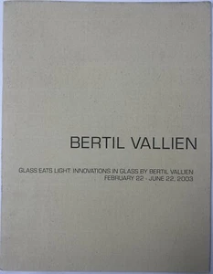 Bertil Vallien Glass Eats Light : Innovations In Glass Art Exhibit Catalog 2003 - Bild 1 von 17