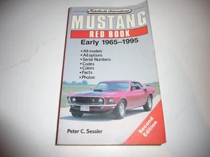 MOTORBOOKS INTERNATIONAL MUSTANG RED BOOK EARLY 1965-1995 - Free Shipping - Picture 1 of 5