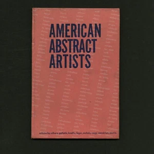 1946 L. Moholy-Nagy AMERICAN ABSTRACT ARTISTS Josef ALBERS Ad REINHARDT Mondrian - Picture 1 of 12