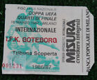 Ticket for collectors UEFA Inter Milan IFK Goteborg Italy Sweden 1987