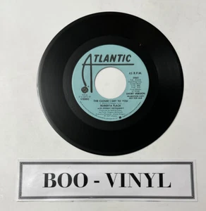 Promo Copy Roberta Flack - The Closer I Get To You - 7" Vinyl Record Soul EX Con - Imagen 1 de 6