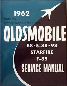 1962 Oldsmobile Factory Shop Service Manual Supplement 88 98 F85 Cutlass Reprint - Picture 1 of 3