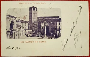 C2014-UN SALUTO DA UDINE, PIAZZA VITTORIO EMANUELE, VIA DELLA POSTA, 1900 - Picture 1 of 1