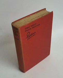 Two Feet From HEAVEN by P C Wren John MURRAY 1940 1st ed scarce - Bild 1 von 1