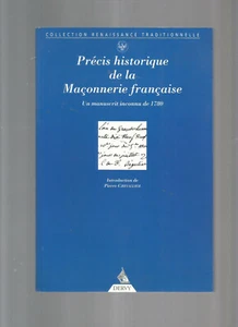 PRECIS HISTORIQUE DE LA MACONNERIE FRANCAISE - Picture 1 of 1