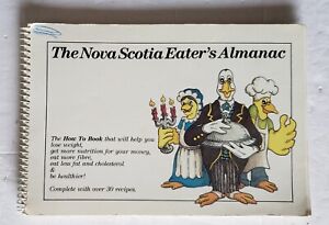 Nova Scotia Eater's Almanac Cookbook Dept of Health Recipes 1985 88 pgs D5