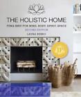 Laura Benko The Holistic Home (Paperback) (US IMPORT)