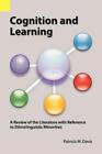 Cognition And Learning: A Review Of The Literature With Reference To Ethnol...