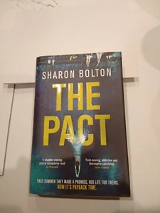 The Pact: A dark and compulsive thriller about secrets, pri... by Bolton, Sharon - Picture 1 of 2