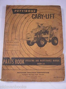 PETTIBONE 251 CARY LIFE PARTS BOOK OPERATING MAINTENANCE MANUAL - Picture 1 of 6