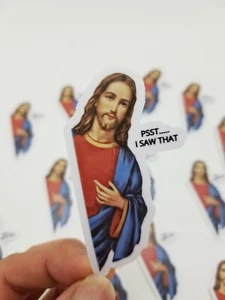 Jesus Christian Humor 'Psst..I Saw That' Vinyl Sticker 3" Tall | 2 for $5.50 - Picture 1 of 2