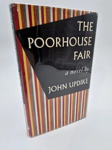 The Poorhouse Fair by John Updike, 1st Edition, 1st Printing, HC DJ - Picture 1 of 13