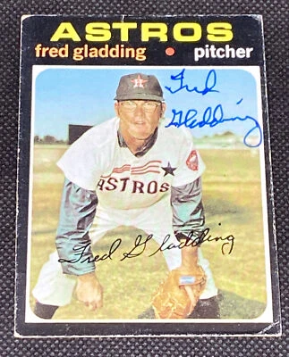 Fred Gladding Astros Signed Auto Autographed 1971 Topps Card #381 ~ COA - Image 1 of 4