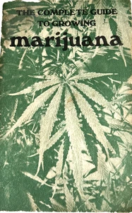 1969 The Complete Guide Growing Marijuana by Dave Fleming  Booklet Peace Press - Imagen 1 de 8