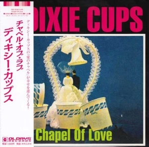 ＊DIXIE CUPS / Chapel Of Love [Paper Sleeve CD] - Picture 1 of 3