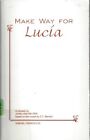 Make Way for Lucia: A Comedy (Acting Edition S.).by Van-Druten, Bensen New&lt;|