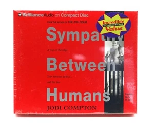 Sympathy Between Humans CD AudioBook Jodi Compton 9781597373388 *NEW* Sealed - Picture 1 of 4