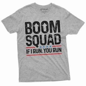 Men's Funny 4th of July Boom Squad shirt fireworks if I run you run tee shirt - Picture 1 of 8