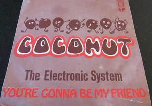 THE ELECTRONIC SYSTEM - Coconut 7" VINYL / OMEGA - OM 36.026-Y / 1973 - Afbeelding 1 van 3