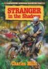 Stranger in the Shadows by Mills, Charles