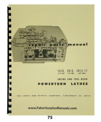 Lodge & Shipley Powerturn Lathe Repair Part Manual No. 1610, 2013, & 2013-17 #75 - Image 1 of 4
