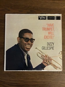 Dizzy Gillespie Have Trumpet Will Excite Verve Records MG V 8313 - Picture 1 of 3