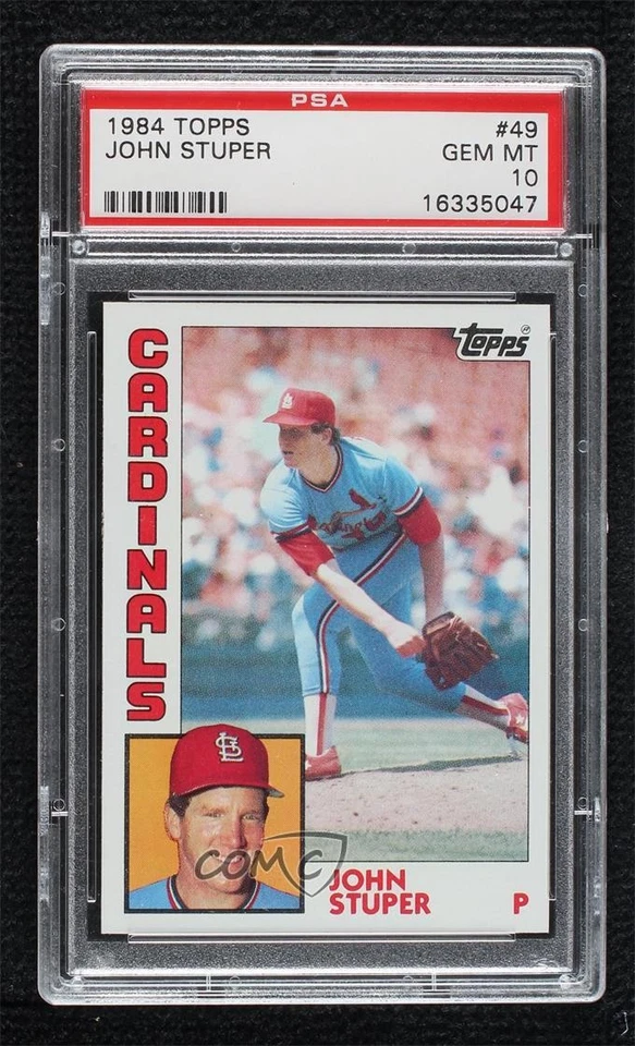 1984 Topps John Stuper #49 PSA 10 GEM MT - Image 1 of 2