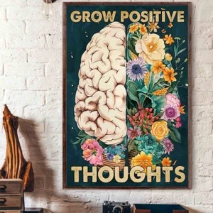 Grow Positive Thoughts Metal Health Awareness Flower Brain Poster - Picture 1 of 5