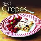 Blinis  Crepes - Hardcover By Le Foll, Camille - GOOD