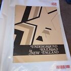 Underground Railroad in New England - Bicentennial Booklet American History