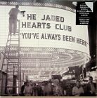 The Jaded Hearts Club - You've Always Been Here LP (NEU** 2020) MUSE/BLUR/ZUTONS