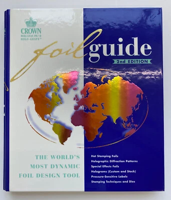 CROWN ROLL LEAF, INC. CROWN - Roll Leaf - Foil Guide - 2nd edition - New Old Stock