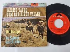 7" Single Die Tramps - Weisse Taube vom Red River Valley Vinyl Germany